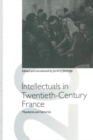 Image for Intellectuals in Twentieth-Century France