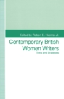 Image for Contemporary British women writers: texts and strategies