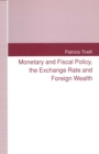 Image for Monetary and fiscal policy, the exchange rate and foreign wealth