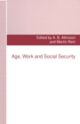 Image for Age, Work and Social Security