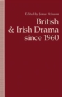 Image for British and Irish Drama since 1960
