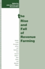 Image for Rise and Fall of Revenue Farming: Business Elites and the Emergence of the Modern State in Southeast Asia