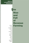 Image for The Rise and Fall of Revenue Farming : Business Elites and the Emergence of the Modern State in Southeast Asia