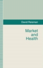 Image for Market and Health.: Palgrave Macmillan