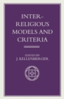 Image for Inter-religious Models and Criteria.