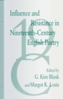 Image for Influence and Resistance in Nineteenth-century English Poetry