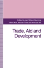 Image for Trade, aid and development: essays in honour of Hans Linnemann