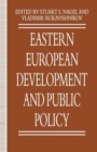 Image for Eastern European Development and Public Policy