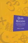Image for Quasi-religions: Humanism, Marxism and Nationalism