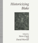 Image for Historicizing Blake