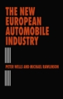 Image for The New European Automobile Industry