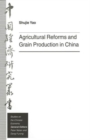 Image for Agricultural Reforms and Grain Production in China