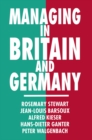 Image for Managing in Britain and Germany