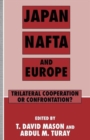 Image for Japan, NAFTA and Europe