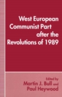 Image for West European communist parties after the revolutions of 1989