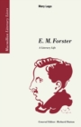 Image for E. M. Forster: A Literary Life