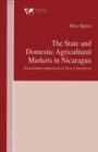 Image for State and Domestic Agricultural Markets in Nicaragua: From Interventionism to Neo-Liberalism