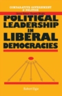 Image for Political Leadership in Liberal Democracies