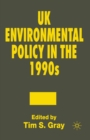 Image for Uk Environmental Policy in the 1990s