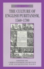 Image for The Culture of English Puritanism 1560-1700