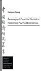 Image for Banking and Financial Control in Reforming Planned Economies