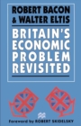 Image for Britain&#39;s economic problem revisited