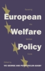 Image for European Welfare Policy: Squaring the Welfare Circle