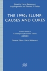 Image for The 1990s Slump : Causes and Cures