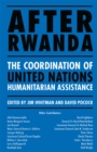 Image for After Rwanda: The Coordination of United Nations Humanitarian Assistance