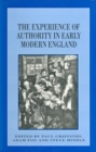 Image for The Experience of Authority in Early Modern England