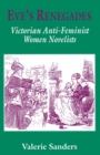 Image for Eve&#39;s Renegades: Victorian Anti-feminist Women Novelists