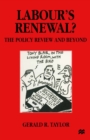 Image for Labour&#39;s Renewal?: The Policy Review and Beyond