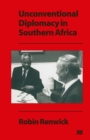 Image for Unconventional Diplomacy in Southern Africa