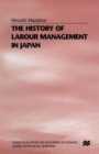 Image for The History of Labour Management in Japan