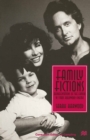 Image for Family fictions: representations of the family in 1980s Hollywood cinema.