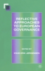 Image for Reflective approaches to European governance