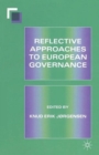 Image for Reflective Approaches to European Governance
