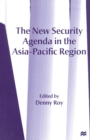 Image for New Security Agenda in the Asia-Pacific Region
