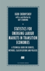 Image for Statistics for Emerging Labour Markets in Transition Economies