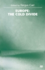 Image for Europe: the cold divide