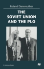 Image for The Soviet Union and the PLO