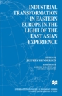 Image for Industrial transformation in Eastern Europe in the light of the East Asian experience