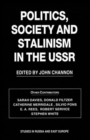 Image for Politics, Society and Stalinism in the USSR