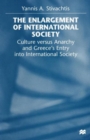 Image for The Enlargement of International Society