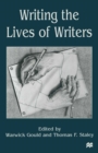 Image for Writing the Lives of Writers