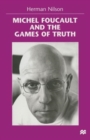 Image for Michel Foucault and the Games of Truth