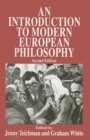 Image for An introduction to modern European philosophy