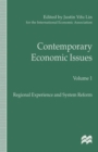 Image for Contemporary Economic Issues : Regional Experience and System Reform