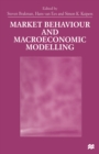 Image for Market Behaviour and Macroeconomic Modelling