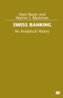 Image for Swiss banking: an analytical history